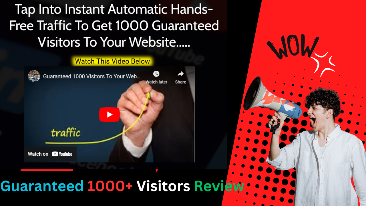 Guaranteed 1000+ Visitors Review