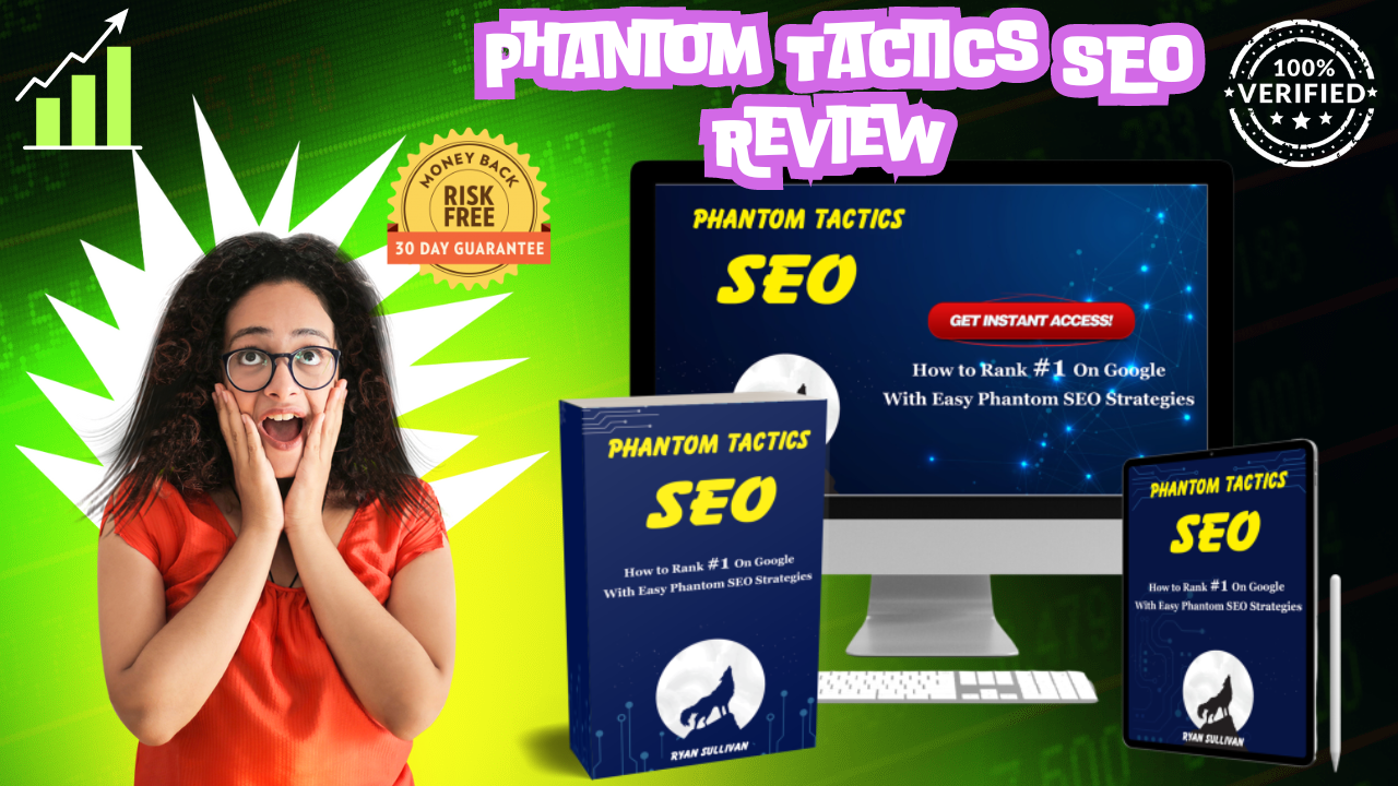 Phantom Tactics SEO Review